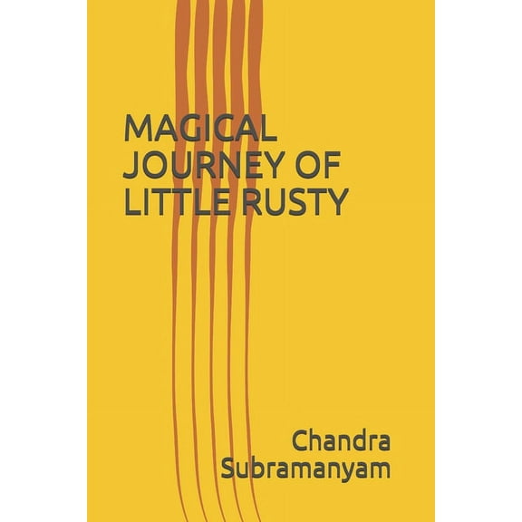 Magical Journey of Little Rusty (Paperback)