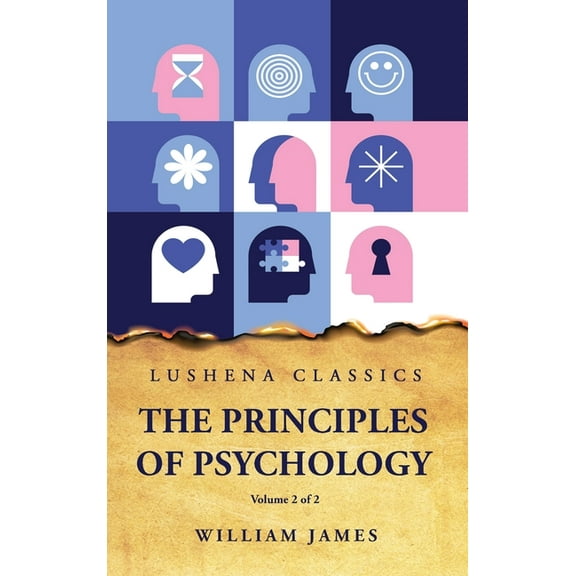 The Principles of Psychology Volume 2 of 2 (Hardcover)