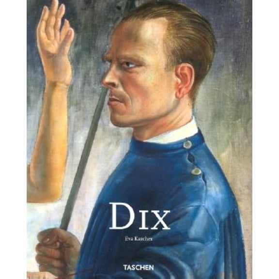 Pre-Owned Otto Dix 1891-1969 (Paperback) 3822819875 9783822819876