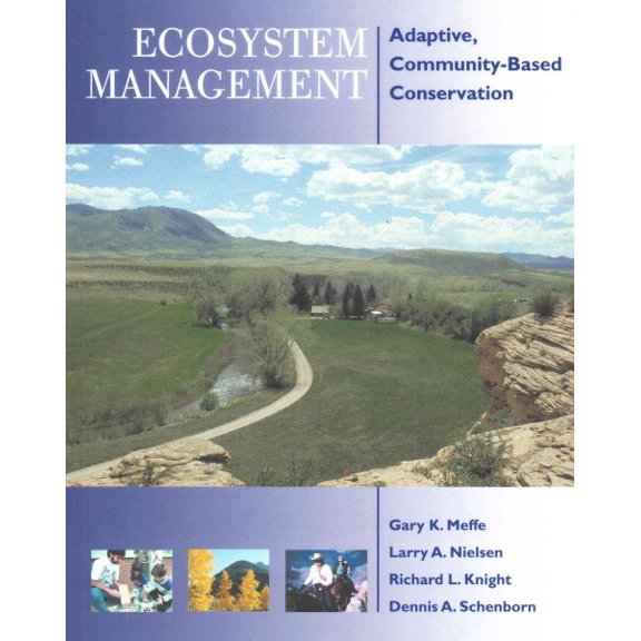 Pre-Owned Ecosystem Management : Adaptive, Community-Based Conservation (Paperback)