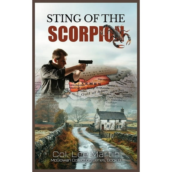 Sting of the Scorpion- The McGowan Collection Series, Book 8, (Paperback)