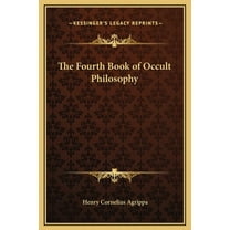 The Fourth Book of Occult Philosophy, (Hardcover)
