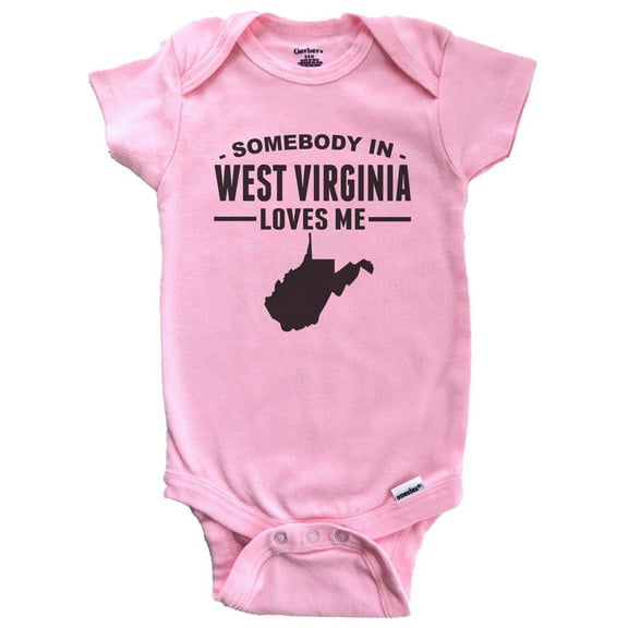 Somebody In West Virginia Loves Me Baby Bodysuit - West Virginia Baby Bodysuit (Pink)