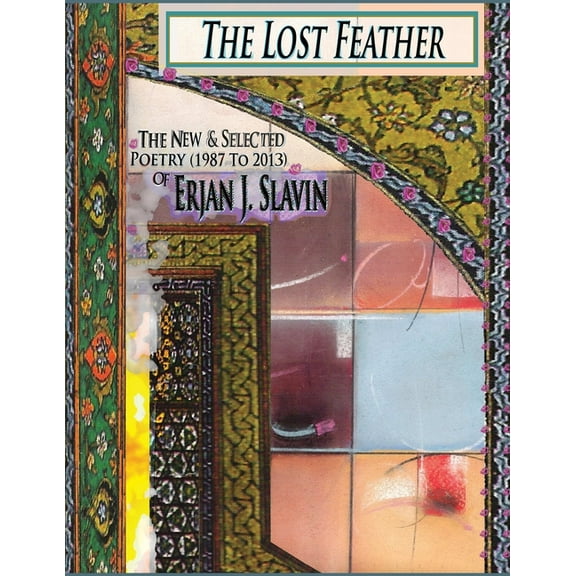 The Lost Feather, (Paperback)