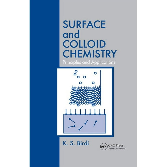 Surface and Colloid Chemistry: Principles and Applications, (Paperback)