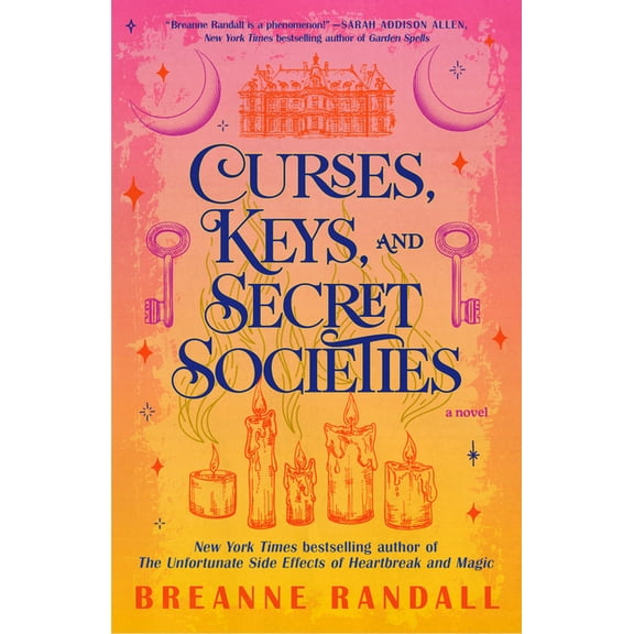Sisters of Light and Shadow Curses, Keys, and Secret Societies, (Paperback)