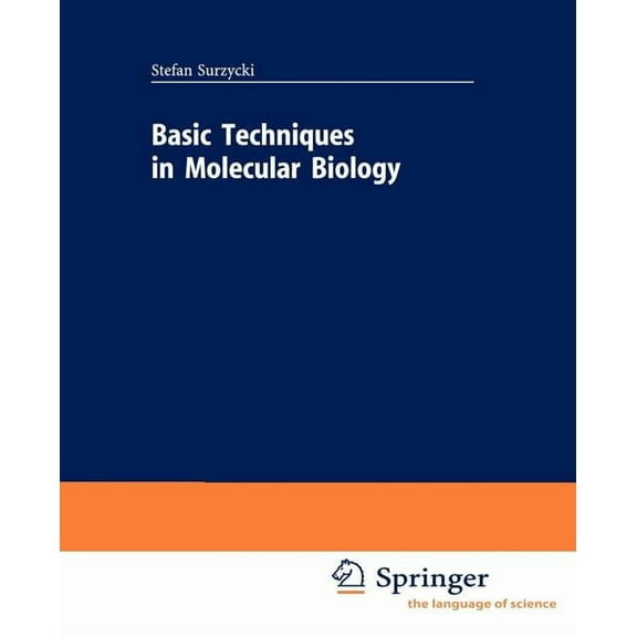 Springer Lab Manuals Basic Techniques in Molecular Biology, (Paperback)