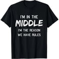 thumbnail image 1 of Playera para Mujer "Soy la Razón de las Reglas" Hermana del Medio - 100% Algodón, 1 of 7