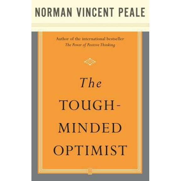 Pre-Owned The Tough-Minded Optimist (Paperback) 074323488X 9780743234887