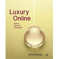 thumbnail image 1 of Luxury Online: Styles, Systems, Strategies, 1 of 2