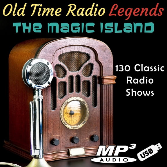 Old Time Radio Legends The Magic Island 130 shows in mp3 format on Flash Drive!