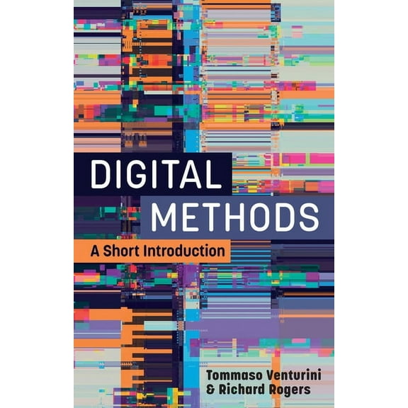 Digital Methods: A Short Introduction, (Hardcover)