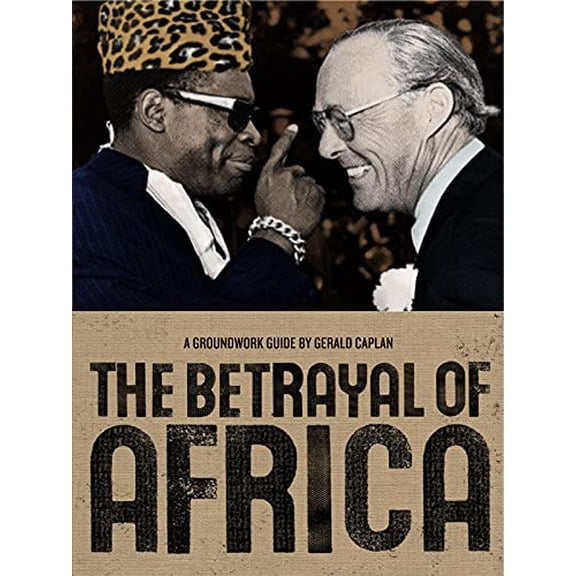 Pre-Owned The Betrayal of Africa (Groundwork Guides) Paperback