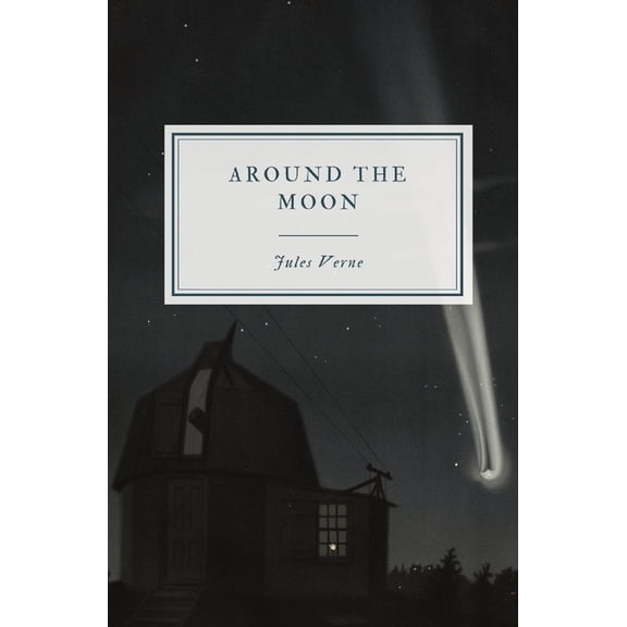 Around the Moon, (Paperback)