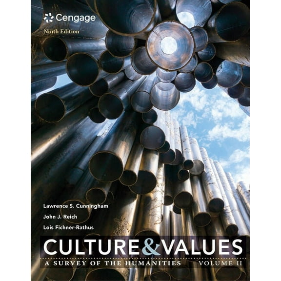 Culture and Values: A Survey of the Humanities, Volume II, (Paperback)