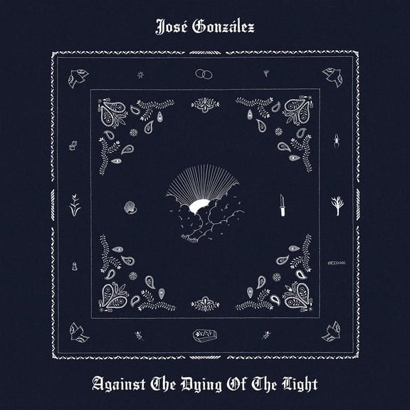 José González - Against The Dying Of The Light - Music & Performance - CD