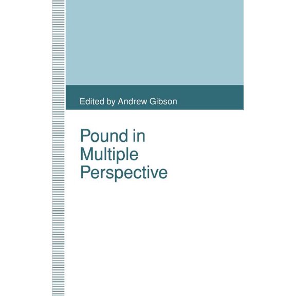 Pound in Multiple Perspective: A Collection of Critical Essays, (Paperback)