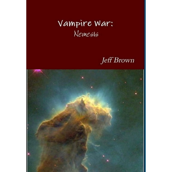 Vampire War: Nemesis, (Hardcover)