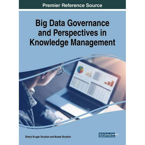 Big Data Governance and Perspectives in Knowledge Management (Hardcover)