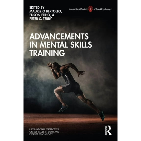 Issp Key Issues in Sport and Exercise Ps Advancements in Mental Skills Training, (Paperback)