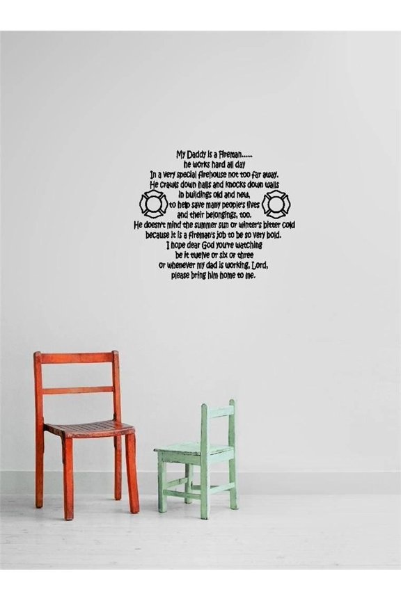 Girls My Dad is a Fireman Cute The City Wall Decal Decoration My Daddy is a Firefighter Poem Cute Lettering Lasts Years and Easily Removable - Size: 10 In(W) x 10 In(H)