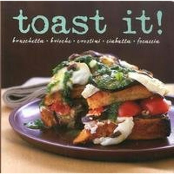 Pre-Owned Toast It! (Hardcover) 9781405494618