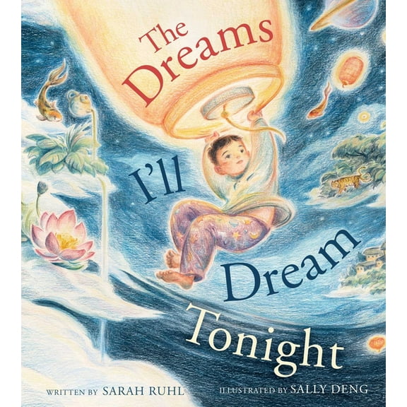 The Dreams I'll Dream Tonight, (Hardcover)