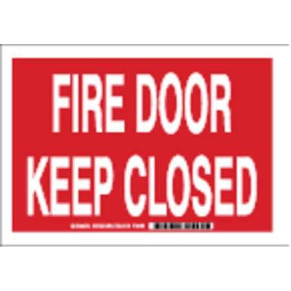 BRADY 84751 Fire Door Sign, 7 x 10In, WHT/R, ENG, Text