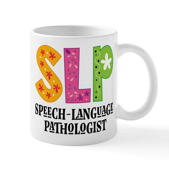 CafePress - SLP Speech Pathologist Mugs - 11 oz Ceramic Mug - Novelty Coffee Tea Cup