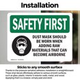 thumbnail image 3 of (2 Pack) Dust Mask Should Be Worn When With Symbol OSHA Safety First Sign, 3 of 7
