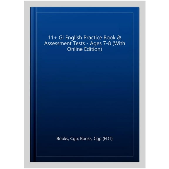 New 11 Gl English Practice Book & Assessment Tests - Ages 7