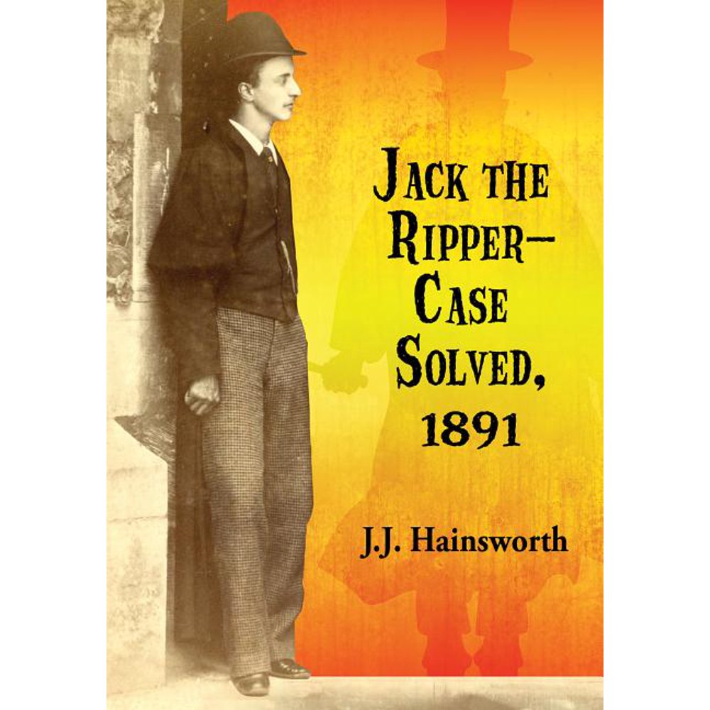 Jack The Ripper Case Files Manga Jack the Ripper--Case Solved, 1891 (Paperback) - Walmart.com - Walmart.com