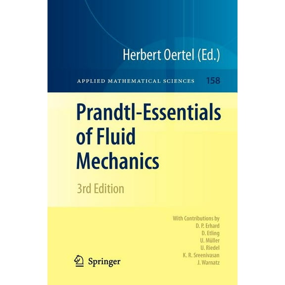 Applied Mathematical Sciences Prandtl-Essentials of Fluid Mechanics, Book 158, (Paperback)