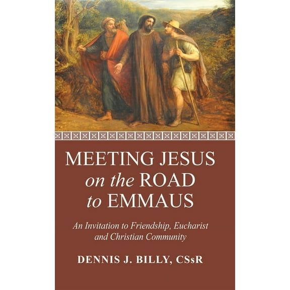 Meeting Jesus on the Road to Emmaus (Hardcover)