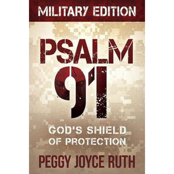 Pre-Owned Psalm 91: God's Shield of Protection (Paperback) 1616385839 9781616385835