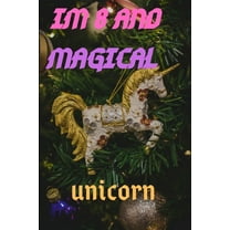 Im 8: Im 8 and Magical Unicorn Gift (Paperback)