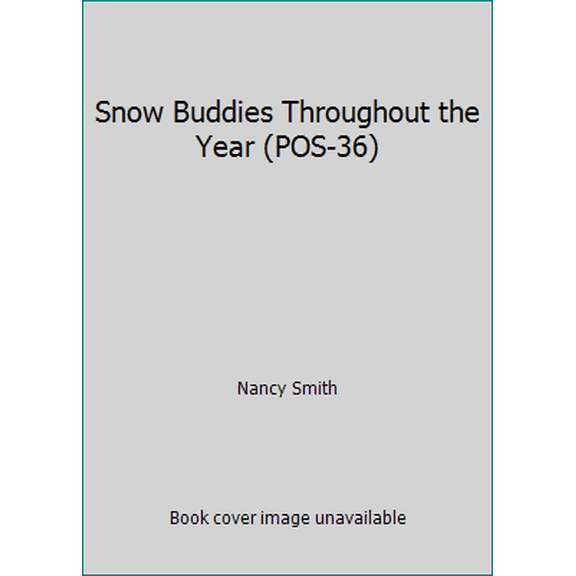 Pre-Owned Snow Buddies Throughout the Year (POS-36) (Paperback) 1880972336 9781880972335