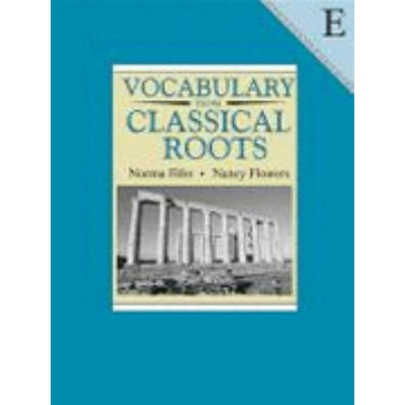 Pre-Owned Vocabulary from Classical Roots: Book E (Paperback) 0838822606 9780838822609
