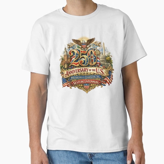 Sestercentennial Usa 250 Year Celebration T-Shirt