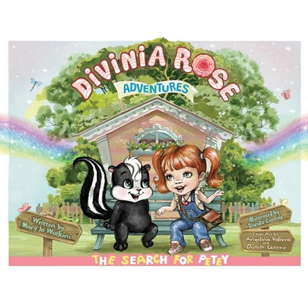 Divinia Rose Adventures The Search for Petey, Book 2, (Hardcover)