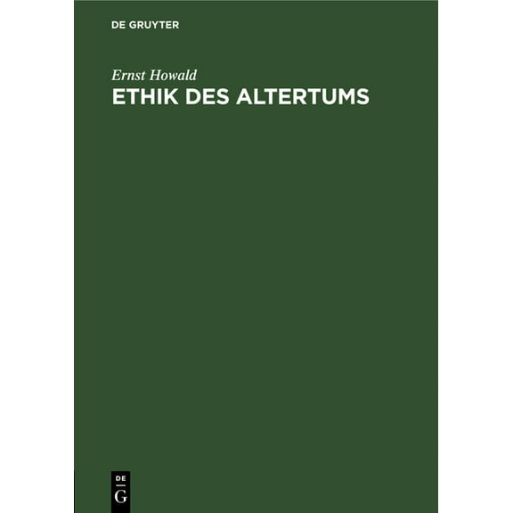 Ethik Des Altertums, (Hardcover)