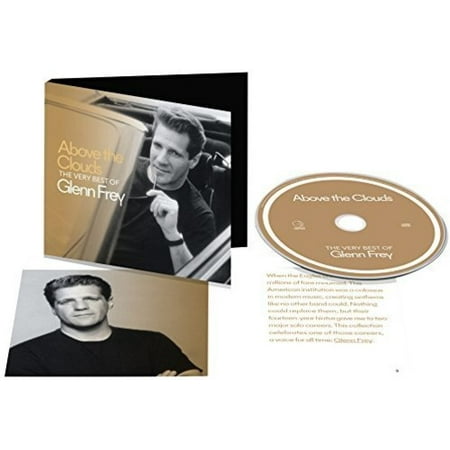 Above The Clouds: The Very Best Of Glenn Frey (Best Of Prince Cd)