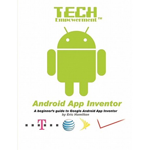 Pre-Owned Tech Empowerment: Android App Inventor, (Paperback)