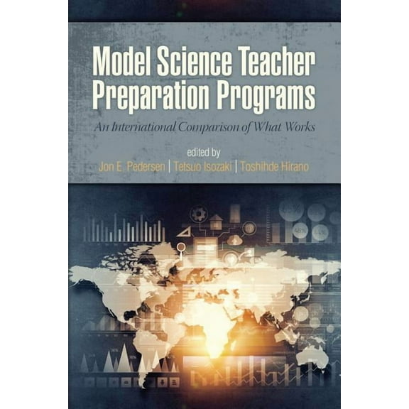 Model Science Teacher Preparation Programs: An International Comparison of What Works (Paperback)