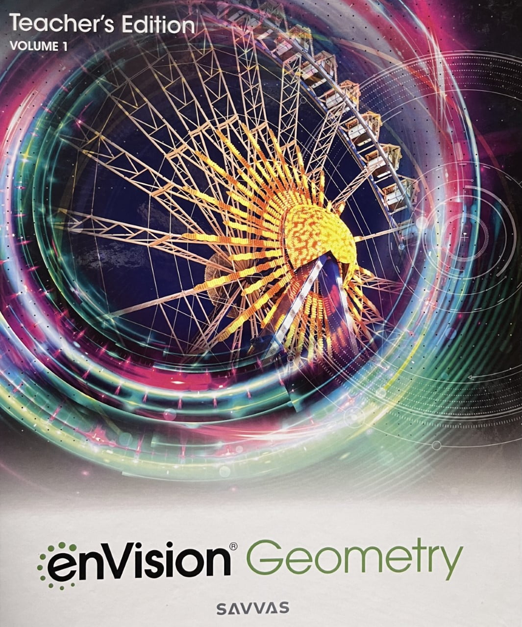 enVision Geometry Volume 1 Teacher's Edition Common Core, c. 2024