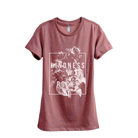 Kindness Rocks Women's Fashion Relaxed T-Shirt Tee Heather Rouge Medium