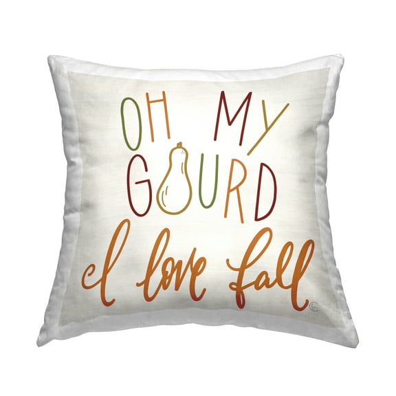 Stupell Industries Oh My Gourd Autumn Calligraphy Phrase Design by Fearfully Made Creations Throw Pillow
