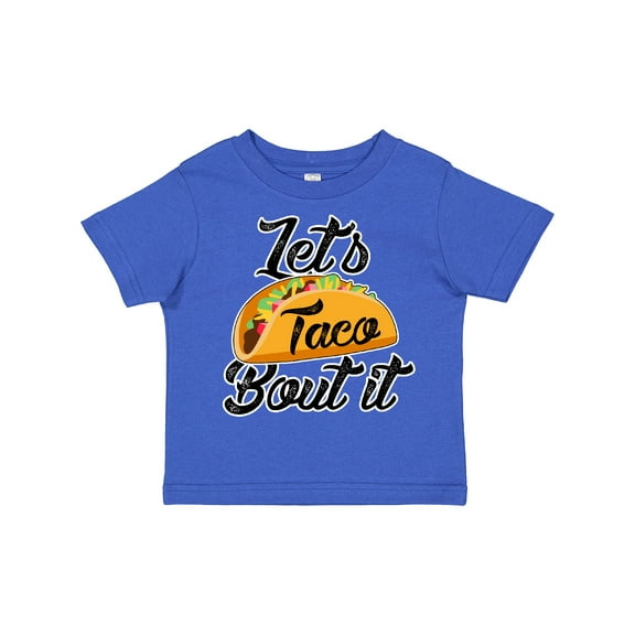 Inktastic Lets Taco Bout It Boys or Girls Toddler T-Shirt