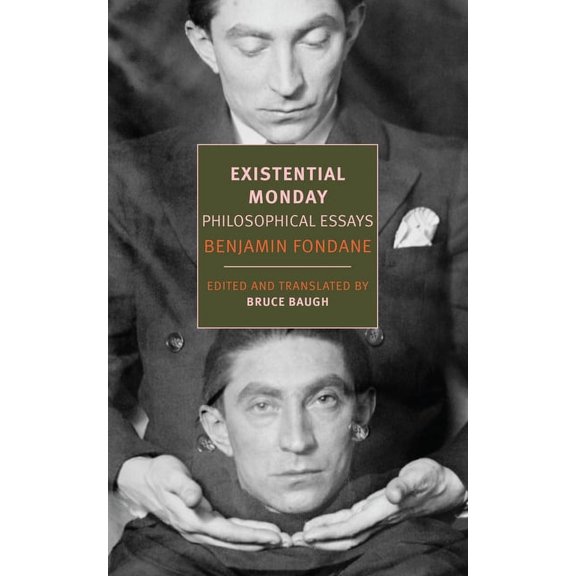 Existential Monday : Philosophical Essays (Paperback)