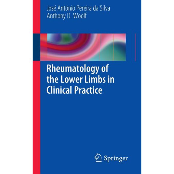 Rheumatology of the Lower Limbs in Clinical Practice, (Paperback)